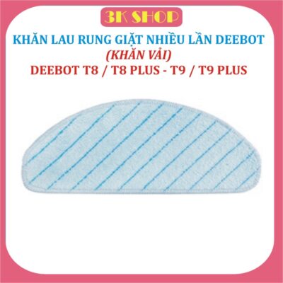 Khăn lau rung giặt nhiều lần cho robot HÚT Bụi Ecovacs Deebot T8 - T9 Aivi, Max, Power, Aivi - Ozmo T8 - Ozmo T9