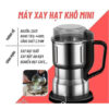 Máy xay hạt ngũ cốc khô, máy xay gia vị tiêu ớt  bảo hành 1 đổi 1.
