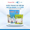 Khẩu Trang 5D Trẻ Em Hải An Mask từ 0 đến 9 tuổi đủ 3 size Thoáng Khí Chống Tia UV An Toàn Cho Bé