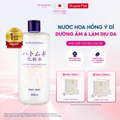 [Live KOL] Toner Hatomugi Hạt Ý Dĩ Hanajirushi Coix Seed Skin Conditioner 500ml Cấp Ẩm, Làm Dịu Da