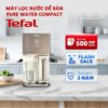 Máy lọc nước để bàn Tefal Pure Water Compact BR453