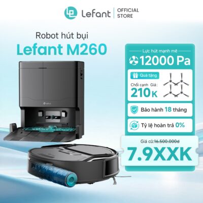 【New】Robot hút bụi lau nhà Lefant M260- 12000Pa - Pin 3200mAh -Công nghệ chống rối