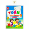 Sách - Toán Tiền Tiểu Học - Cho Bé 5-6 Tuổi Chuẩn Bị Vào Lớp 1
